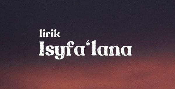 Lirik isyfa lana Arab dan Latin